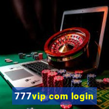 777vip com login